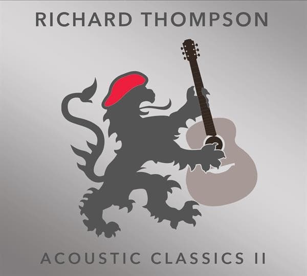 Richard Thompson - Acoustic Classics II (CD)
