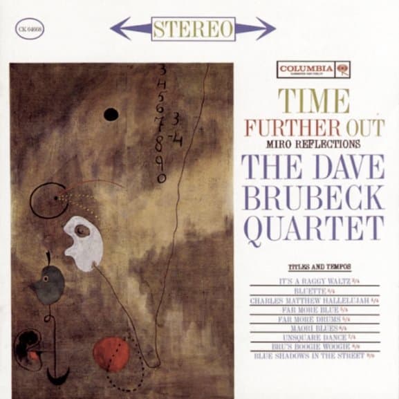 The Dave Brubeck Quartet - Time Further Out: Miro Reflections (CD) (Reissue) (Remastered)