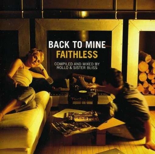 Faithless - Back To Mine