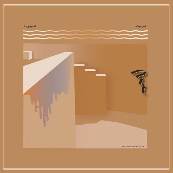 Gregg Kowalsky - L'orange L'orange (LP)