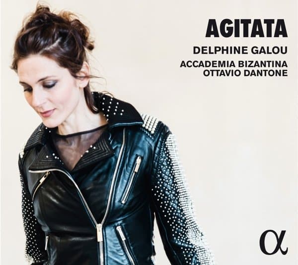 Delphine Galou, Accademia Bizantina, Ottavio Dantone - Agitata (CD)