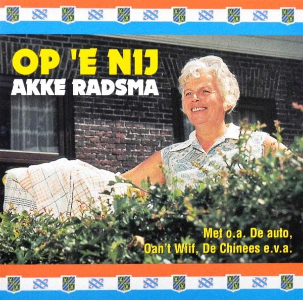 Akke Radsma - Op 'E Nij (CD)