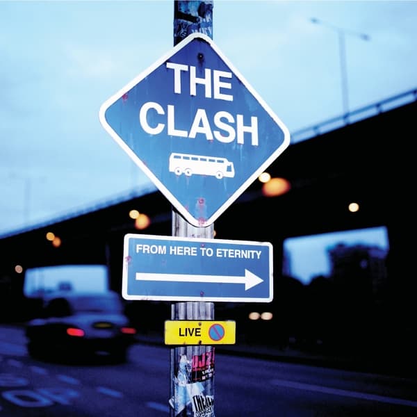 The Clash - From Here To Eternity (CD)