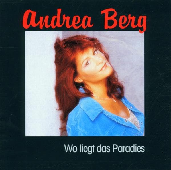 Andrea Berg - Wo Liegt Das Paradies (CD)