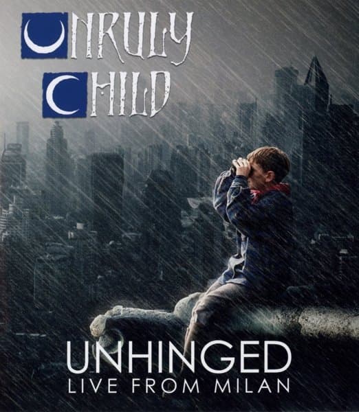 Unruly Child - Unhinged Live From Milan (2 Blu-ray)