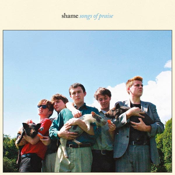 Shame - Songs Of Praise (CD)