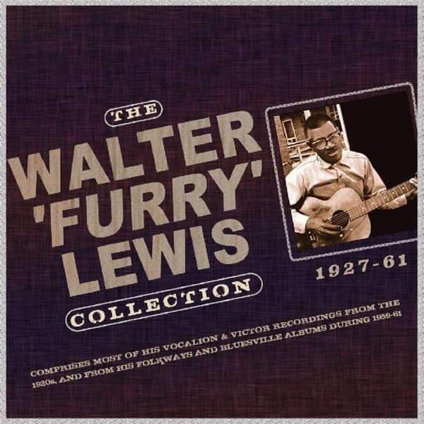 Walter 'Furry' Lewis - The Walter 'Furry' Lewis Collection (2 CD)