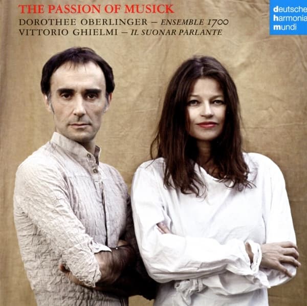 Dorothee Oberlinger, Ensemble 1700 - Passion Of Musick (CD)