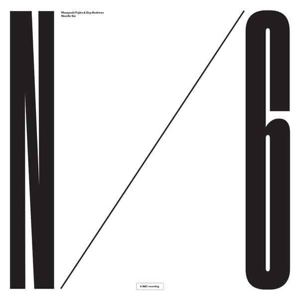 Masayoshi Fujita & Guy Andrews - Needle Six (12" Single)