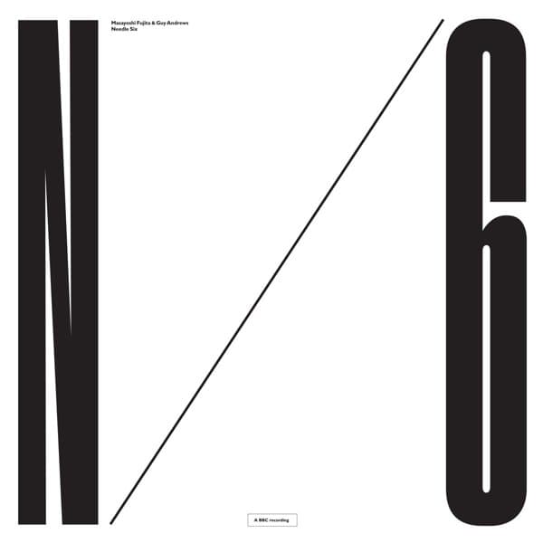 Masayoshi Fujita & Guy Andrews - Needle Six (12" Single)