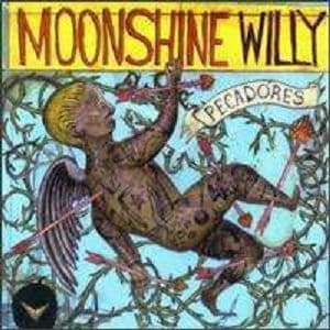 Moonshine Willy - Pecadores (CD)