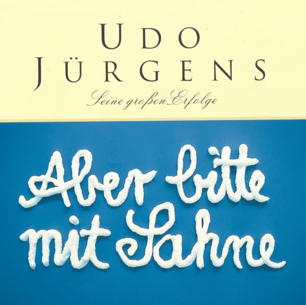Udo Jürgens - Aber Bitte Mit Sahne (Seine Großen Erfolge) (CD)
