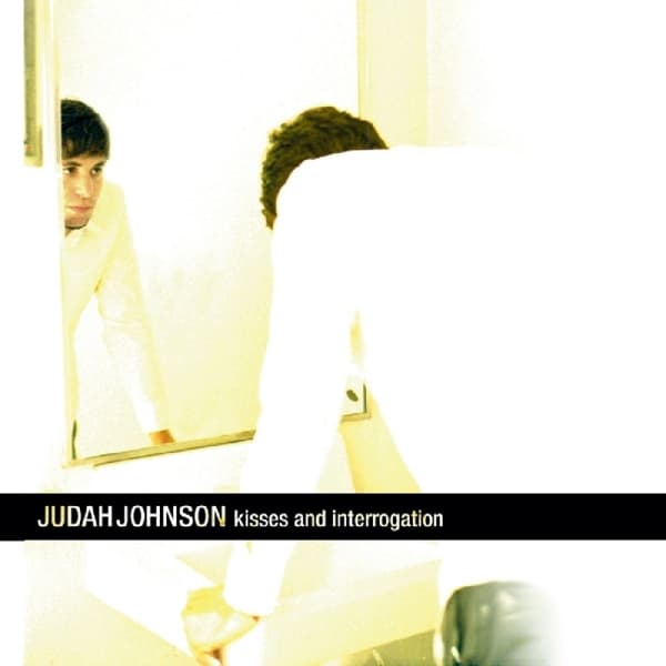 Judah Johnson - Kisses & Interrogation (CD)
