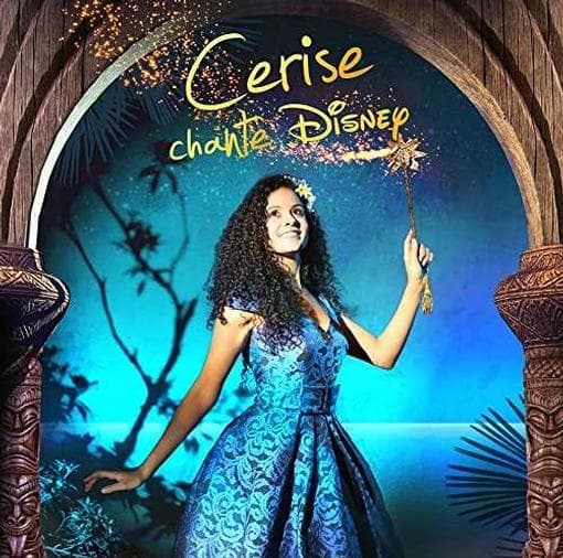 Cerise Calixte - Cerise Calixte Chante Disney