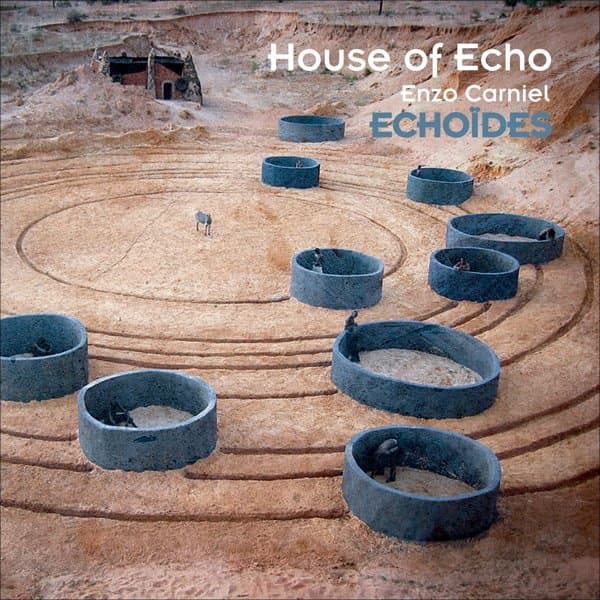 House Of Echo & Enzo Carniel - Echoïdes (CD)