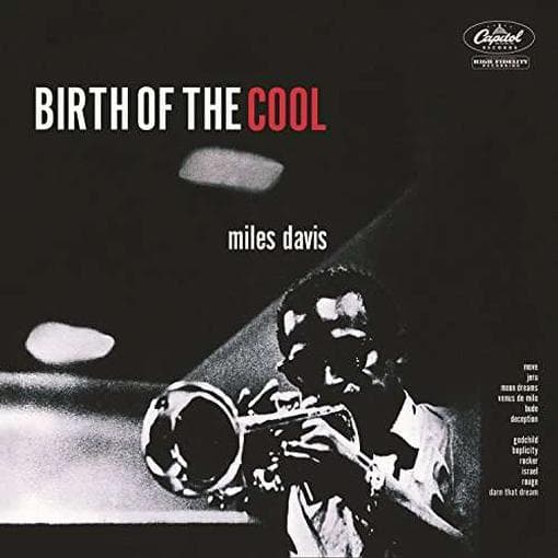 Miles Davis - Birth Of The Cool