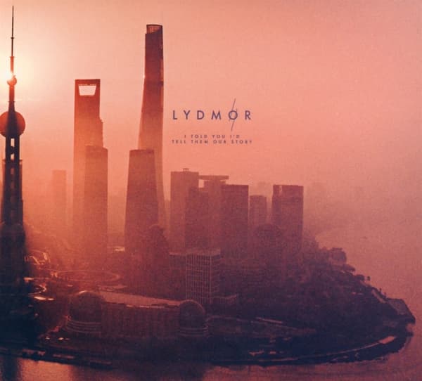 Lydmor - I Told You I'd Tell Them Our Story (CD)