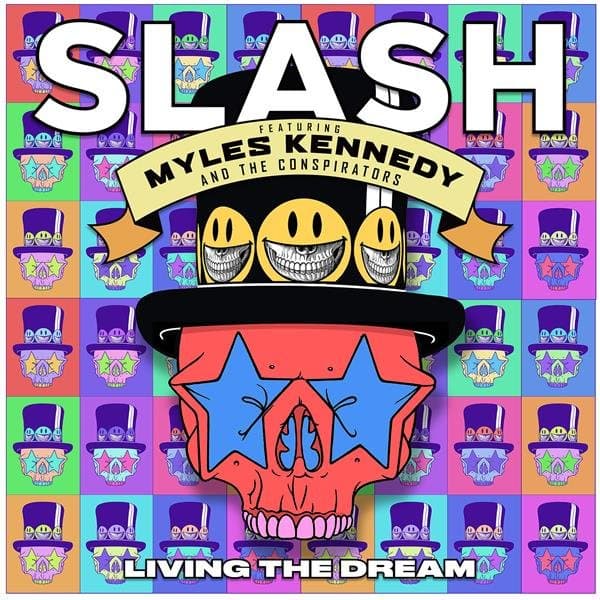 Slash Featuring Myles Kennedy & The Conspirators - Living The Dream