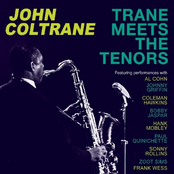 John Coltrane - Trane Meets The Tenors (4 CD)
