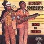 Mississippi Sheiks - Stop And Listen (CD)