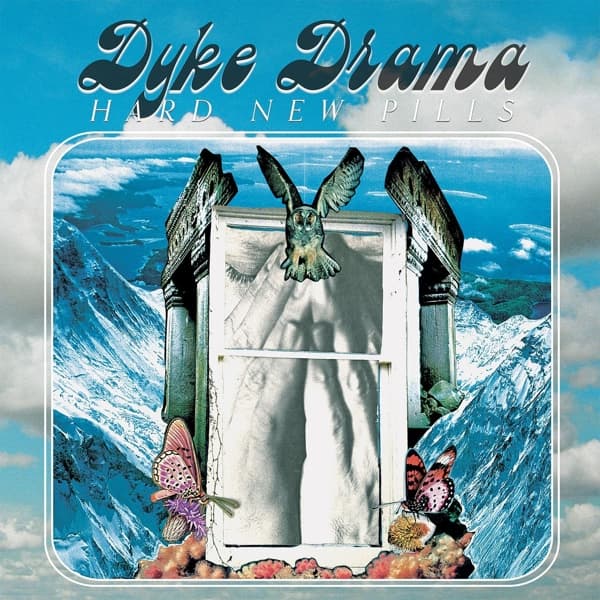 Dyke Drama - Hard New Pills (12" Single)