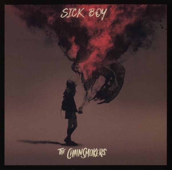 The Chainsmokers - Sick Boy (CD)