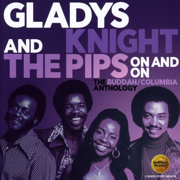Gladys Knight And The Pips - On And On (The Buddah/Columbia Anthology) (2 CD) (Remastered)