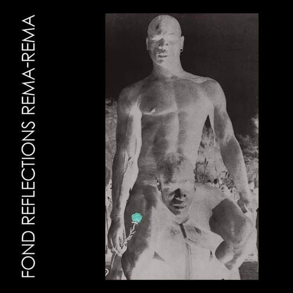Rema Rema - Fond Reflections (2 LP)