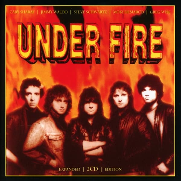Under Fire - Under Fire (2 CD) (Expanded Edition)
