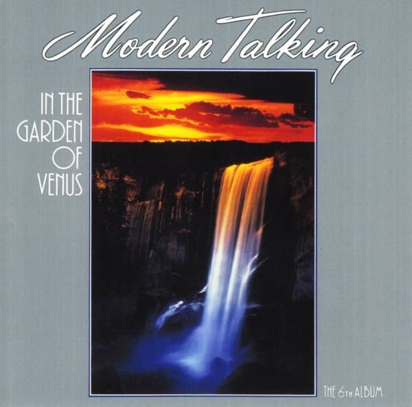 Modern Talking - In The Garden Of Venus - The 6th Album (CD)