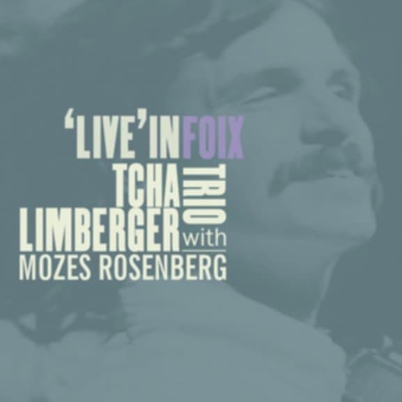 Tcha Limberger Trio With Mozes Rosenberg - Live (CD)