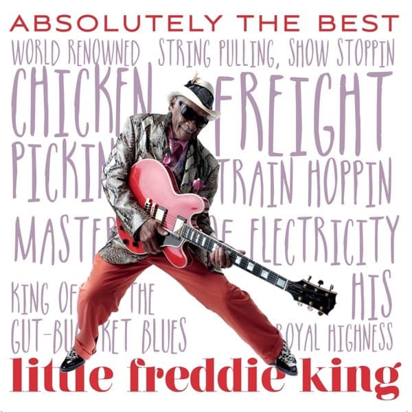 Little Freddie King - Absolutely The Best (CD)