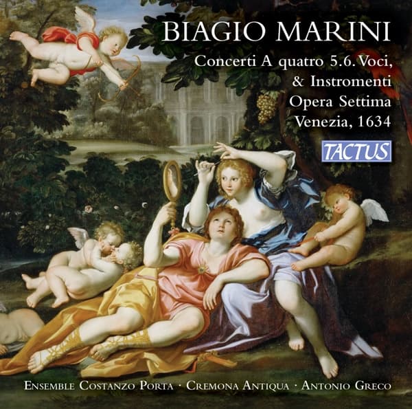 Costanzo Porta Ensemble, Cremona Antiqua & Antoni Greco - Marini: Concerti A Quatro 5.6. Voci, & Instromenti, Opera Settima, Venezia, 1634 (2 CD)