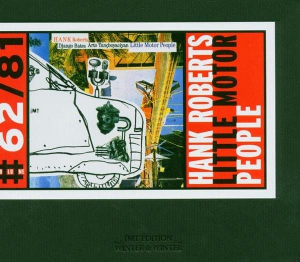 Hank Roberts - Little Motor People