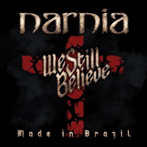 Narnia - We Still Believe - Made In Brazil (CD) (Limited Edition)