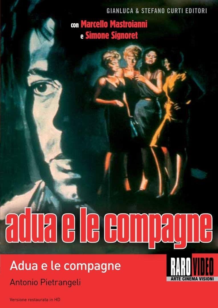 Antonio Pietrangeli - Adua E Le Compagne