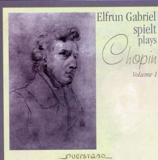Elfrun Gabriel - Elfrun Gabriel Spielt Chopin Vol 1