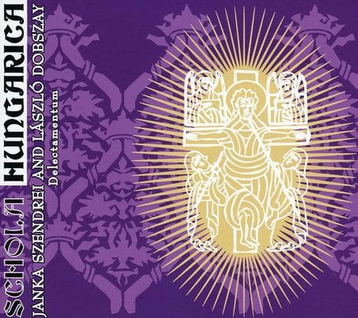 Schola Hungarica - Delectamentum (CD)