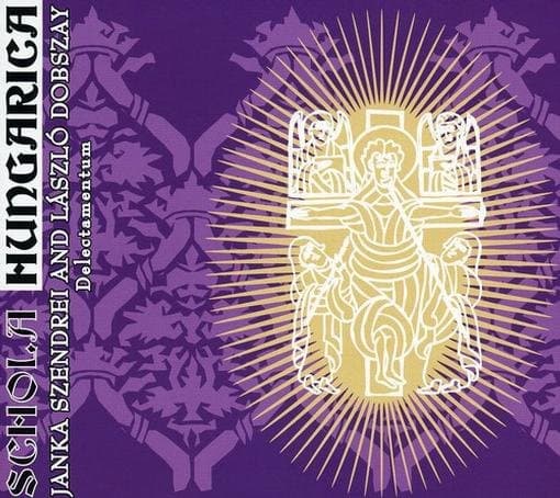 Schola Hungarica - Delectamentum (CD)