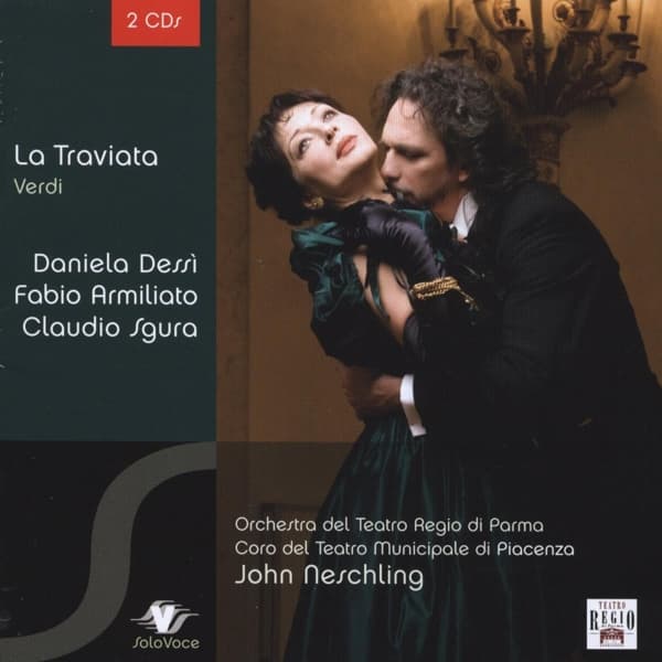 Daniela Dessì & Fabio Armiliato & Claudio Sgura - Verdi: La Traviata (CD)