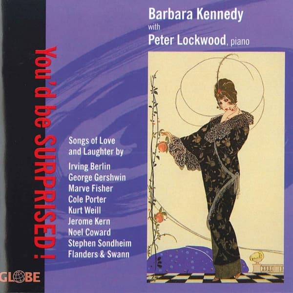 Barbara Kennedy & Peter Lockwood - You'd Be Surprised: Songs Of Love And Laughter (CD)