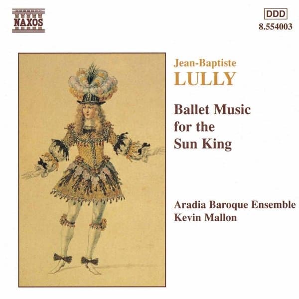 Aradia Baroque Ensemble, Kevin Mallon - Lully: Ballet Music For The Sun King (CD)