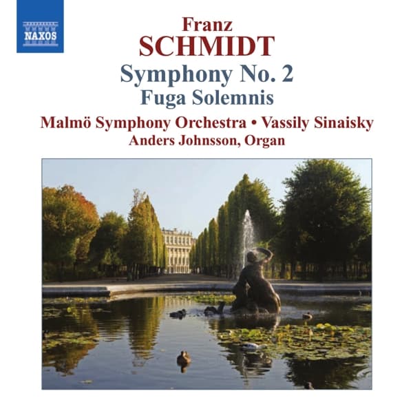Anders Johnsson, Malmö Symphony Orchestra, Vassily Sinaisky - Schmidt: Symphony No.2 'Fuga Solemnis' (CD)