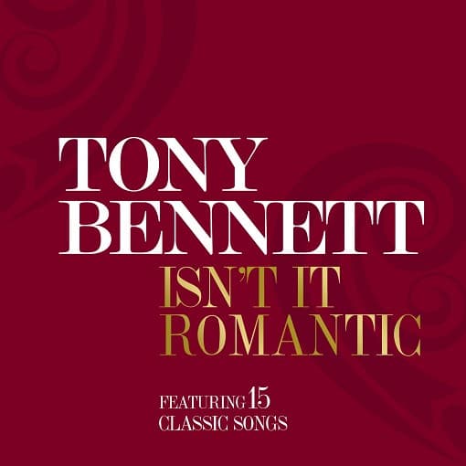 Tony Bennett – Isn't It Romantic? (CD) (CD)