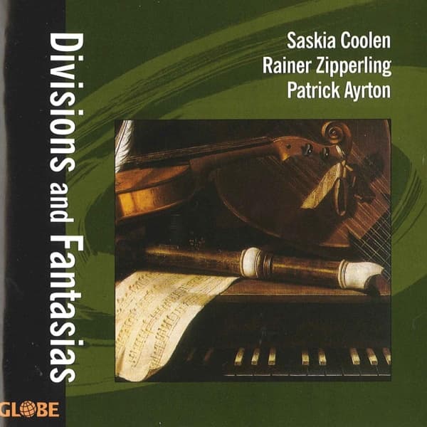 Saskia Coolen, Rainer Zipperling, Patrick Ayrton - Divisions And Fantasias (CD)