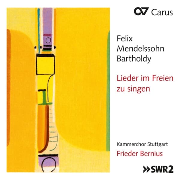 Kammerchor Stuttgart, Frieder Bernius - Mendelssohn-Bartholdy: Lieder Im Freien Zu Singen (CD)