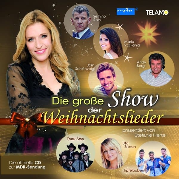 Various Artists - Stefanie Hertel Präsentiert - Die Große Show Der Weihnachtslieder (CD)