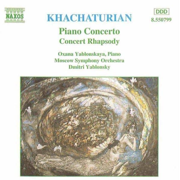 Oxana Yablonskaya - Khachaturian: Piano Concerto | Concert Rhapsody (CD)
