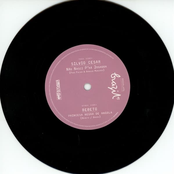 Silvio & Bebeto Cesar - Nao Nasci P'ra Jogador / Princesa Negra De Angola (12" Single)