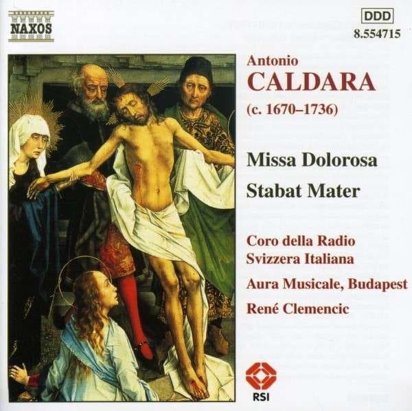 Coro Della Radio Svizzera - Caldara: Missa Dolorosa | Stabat Mater (CD)